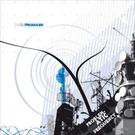 The Dj Producer - Problematic Frequency (2008)