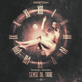 Thyron & Physika - Sense Of Time (2017)