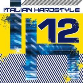 Technoboy - Italian Hardstyle 12 (2007)