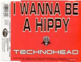 Technohead - I Wanna Be A Hippy (1995)