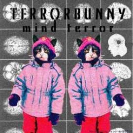 Terrorbunny - Mind Terror (2009)