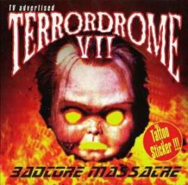 VA - Terrordrome 07 - Badcore Massacre (1996)