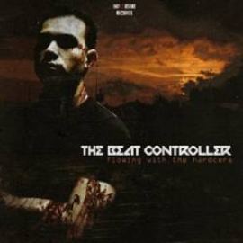 The Beat Controller - Flowing With The Hardcore (2010)