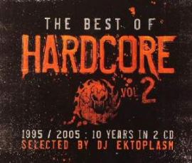 VA - The Best Of Hardcore Vol. 2 (2006)