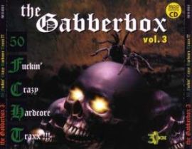 VA - The Gabberbox 3 - 50 Fuckin' Crazy Hardcore Traxx!!! (1996)