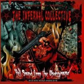 The Infernal Collective - Hell Sound From The.... (2011)