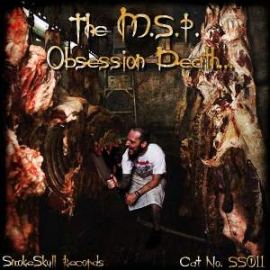 The M.S.P. - Obsession Death (2009)