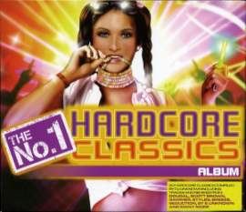 VA - The No 1 Hardcore Classics (2006)