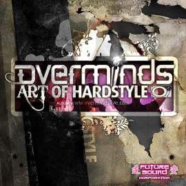 The Overminds - Art Of Hardstyle - The Album (2009)