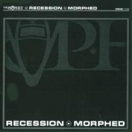 The Prophet - Recession / Morphed (2009)