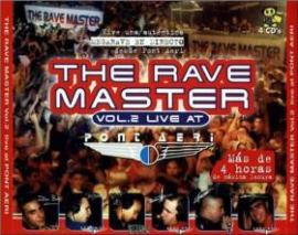 VA - The Rave Master Vol. 2 Live At Pont Aeri (1999)