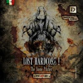 The Stone Pitcher - Lost Hardcore I (2012)