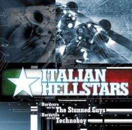 The Stunned Guys and Technoboy - Italian Hellstars (2005)