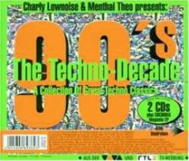 VA - The Techno-Decade / The Very Best Of Hard-Trance X-Plosion (1999)