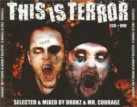 VA - This Is Terror Volume 9 - Mr Courage & Drokz DVD Audio (2008)