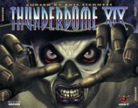 VA - Thunderdome XIX - Cursed By Evil Sickness (1997)