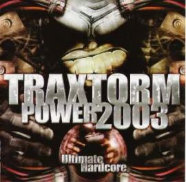 Traxtorm Power 2003 - Ultimate Hardcore (2003)