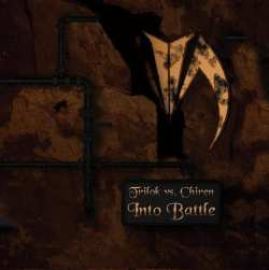 Trilok vs Chiren - Into Battle (2008)