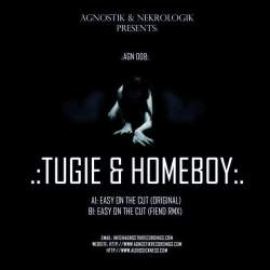 Tugie & Homeboy - Easy On The Cut (2012)