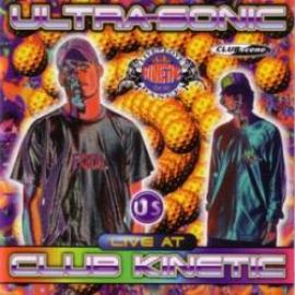 Ultra-Sonic - Live At Club Kinetic (1996)