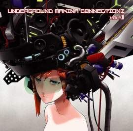 VA - Underground Makina Connectionz Vol.3 (2009)