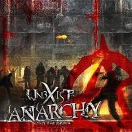 Unexist - Anarchy (2010)