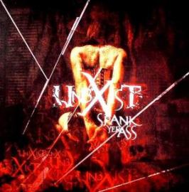 Unexist - Spank Yer Ass (2008)
