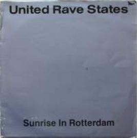 United Rave States - Sunrise In Rotterdam (1993)