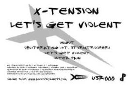 X-Tension - Let's Get Violent (2008)
