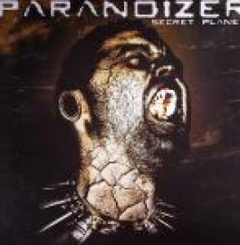 Paranoizer - Secret Planet (2007)