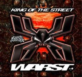 Warst - King Of The Street (2005)