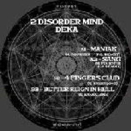 2 Disorder Mind / Deka - Untitled (2007)