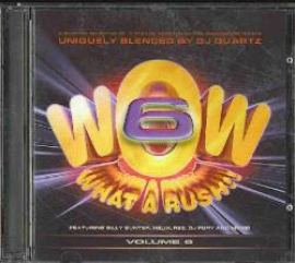 VA - Wow - What A Rush!! 6 (2001)
