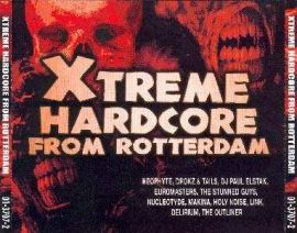VA - Xtreme Hardcore From Rotterdam (2005)