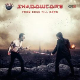 Shadowcore - From Dusk Till Dawn