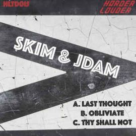 Skim & Jdam - Last Thought