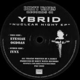 Ybrid - Nuclear Night EP (2009)