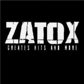 Zatox - Greatest Hits And More (2010)