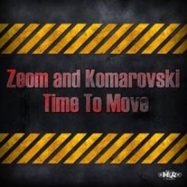 Zeom & Komarovski - Time To Move (2011)